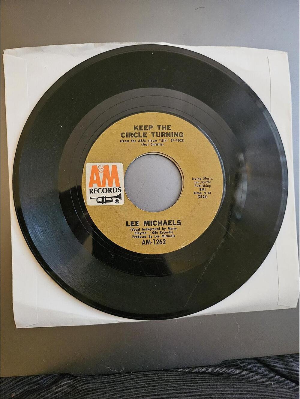 Lee Michaels, Keep The Circle Turning/Know What I Mea,45rpm, A&M Records AM-1262